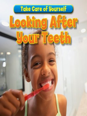 cover image of Looking After Your Teeth